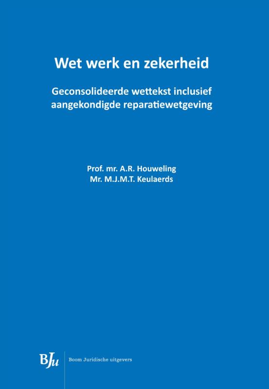 Wet werk en zekerheid