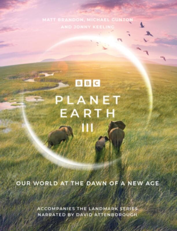 Planet Earth III / BBC Books