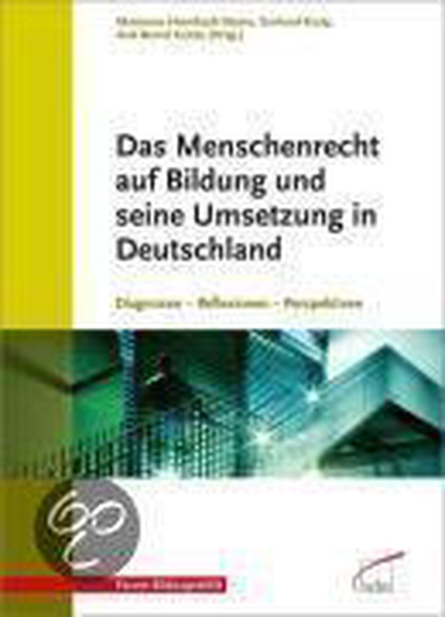 Das Menschenrecht auf Bildung und seine Umsetzung in Deutschland