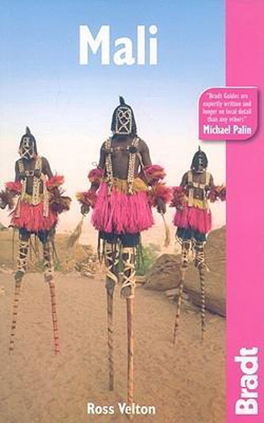 The Bradt Travel Guide Mali