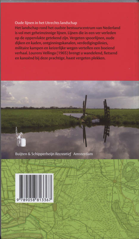 Oude lijnen in het Utrechts Landschap Oude lijnen in het Utrechts Landschap achterkant