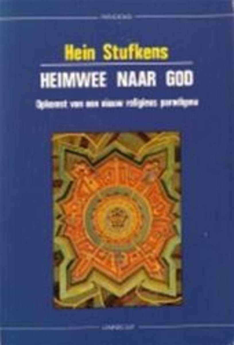 H. Stufkens Heimwee Naar God