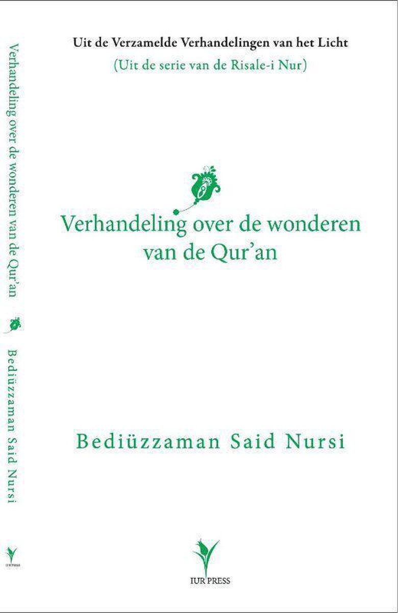 Risale-i Nur  -   Verhandeling over de wonderen van de Qur’an