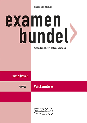 Examenbundel vwo Wiskunde A 2019/2020