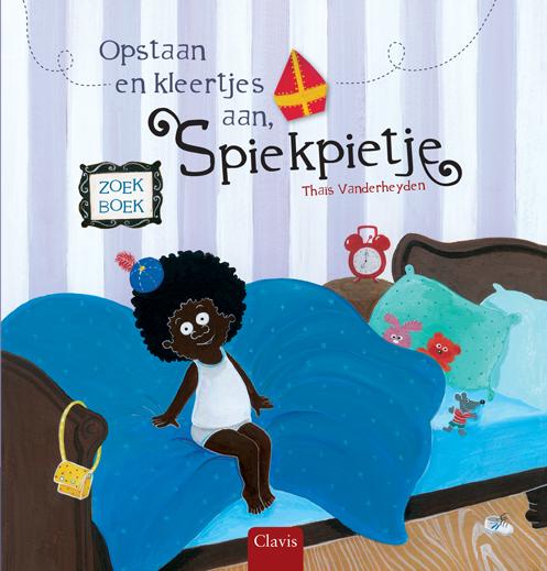 Opstaan en kleertjes aan, Spiekpietje