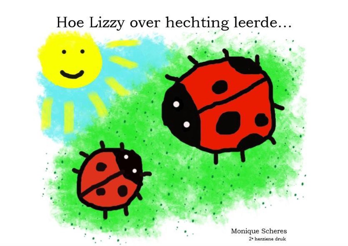 Hoe Lizzy over hechting leerde... + knuffeltje Lizzy/Kareltje