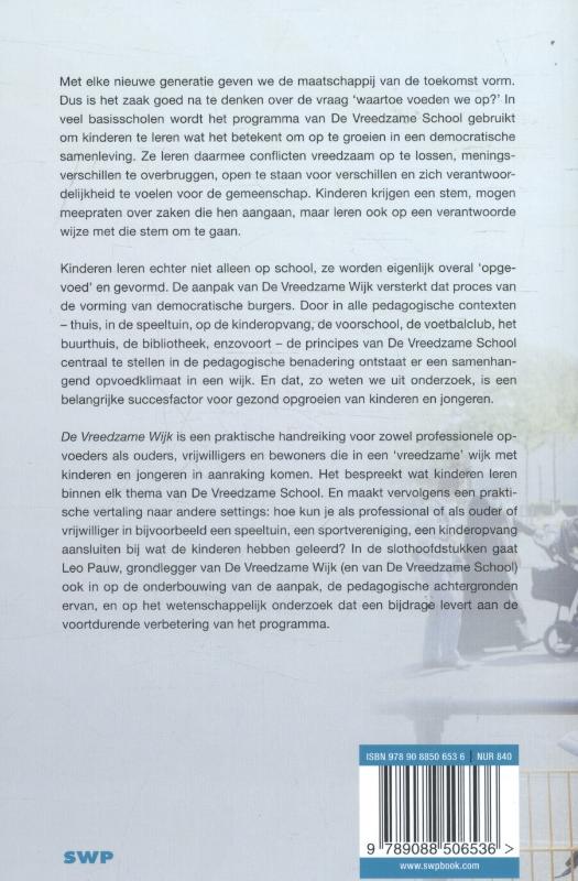 De vreedzame wijk achterkant