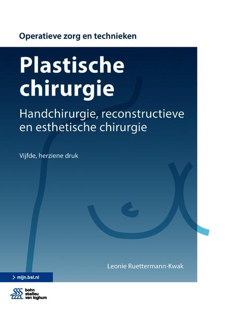 Operatieve zorg en technieken  -   Plastische chirurgie