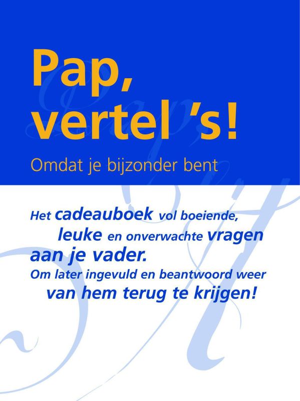 boekenbalie_9789027416919_cover Pap, vertel 's! / Vertel ´s serie