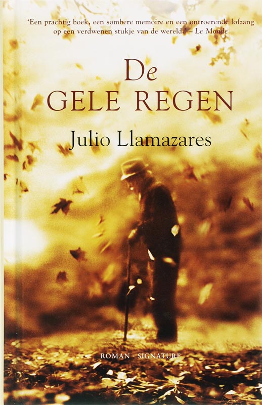 J. Llamazares De Gele Regen