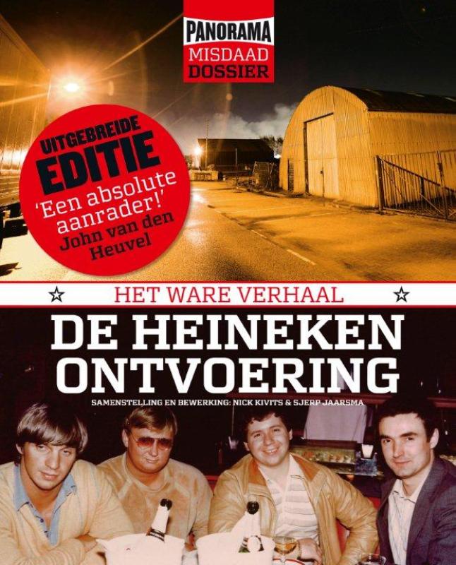 boekenbalie_9789089751744_cover Panorama misdaad dossier De Heineken ontvoering / Panorama misdaad dossier