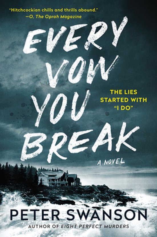 Peter Swanson Every Vow You Break thumbnail