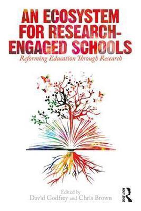 An Ecosystem For Research-Engaged Schools