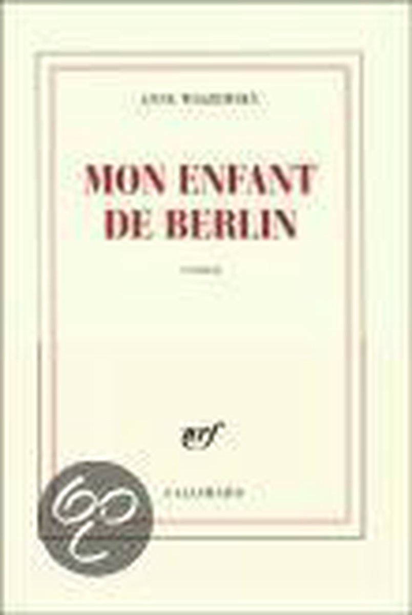 Mon enfant de Berlin
