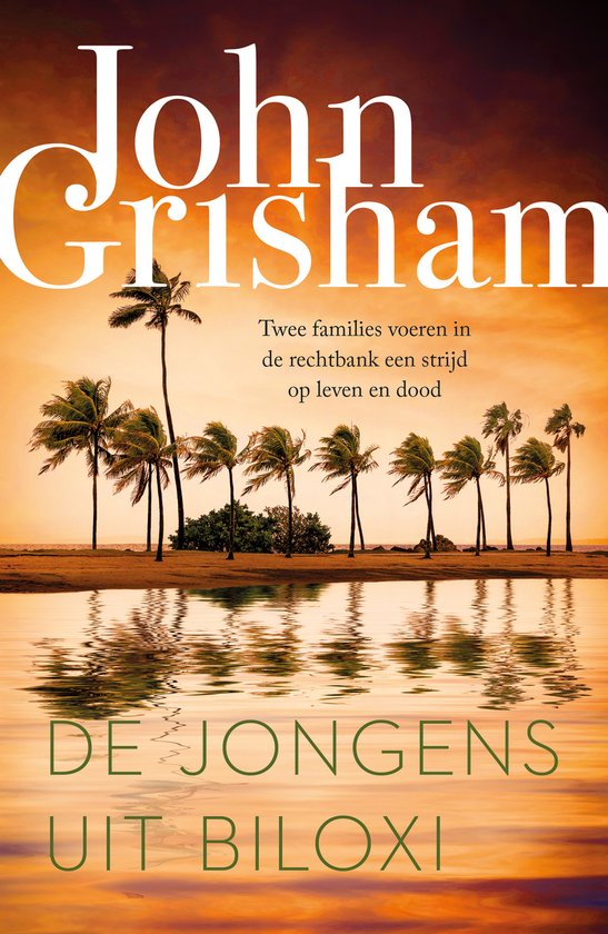 John Grisham De Jongens Uit Biloxi thumbnail
