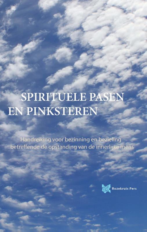 André de Boer Spirituele Pasen En Pinksteren / Spirituele Teksten Bibliotheek / 2