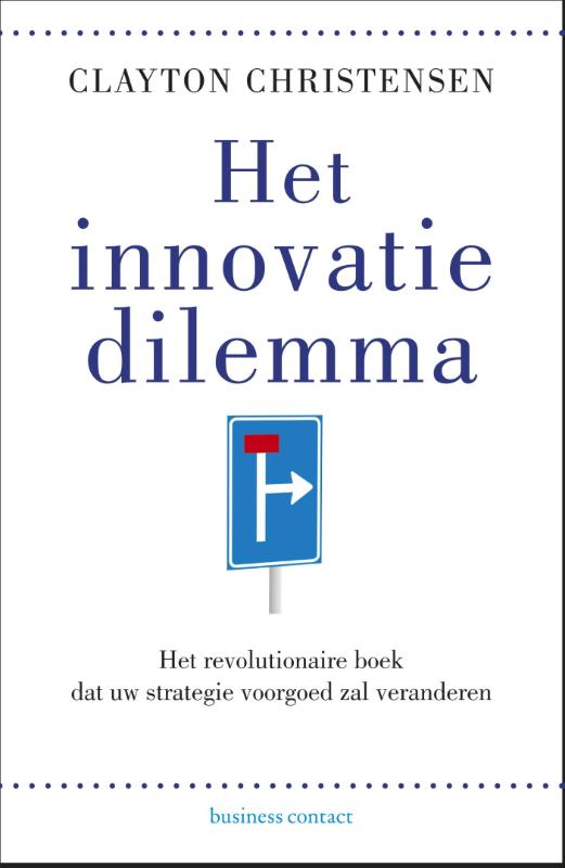 boekenbalie_9789047008149_cover Het innovatiedilemma