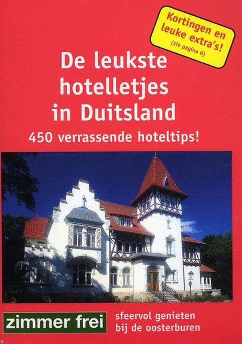 boekenbalie_9789077748084_cover LEUKSTE HOTELLETJES DUITSLAND 2006   ING