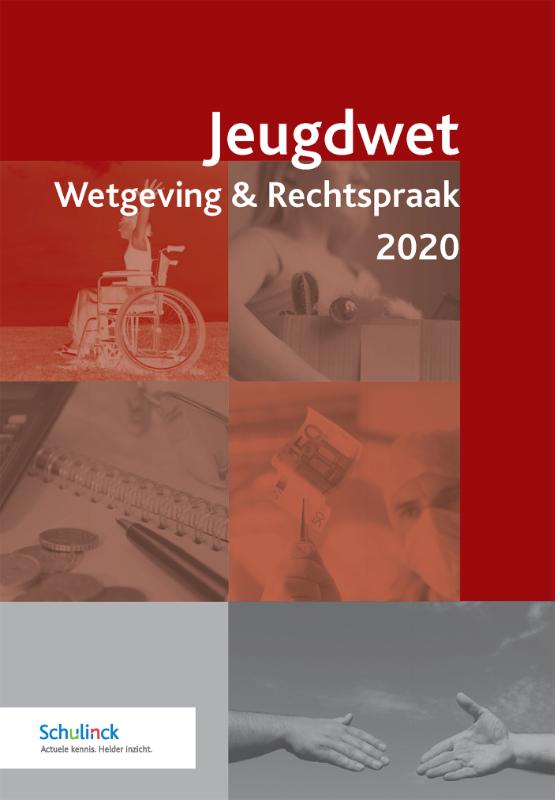 Jeugdwet Wetgeving & Rechtspraak 2020