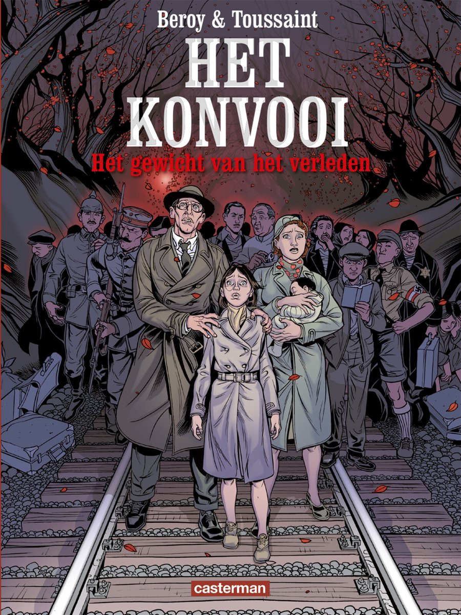 Het gewicht van het verleden / Het konvooi / 1