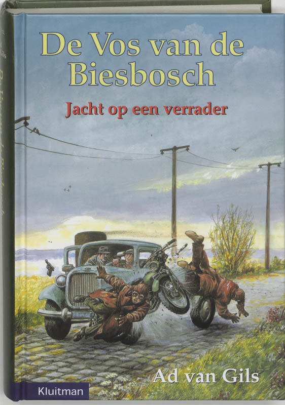 Ad van Gils Jacht Op Een Verrader / De Vos Van De Biesbosch / 2