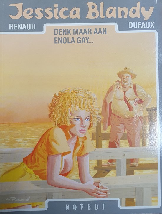 Denk maar aan Enola Gay… / Jessica Blandy / 1