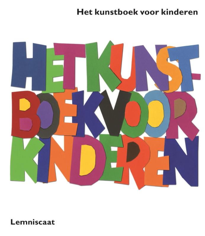 Phaidon Press Limited Het Kunstboek Voor Kinderen