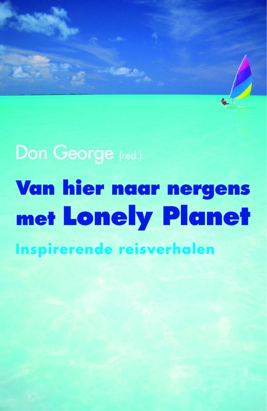 Van hier naar nergens met Lonely Planet