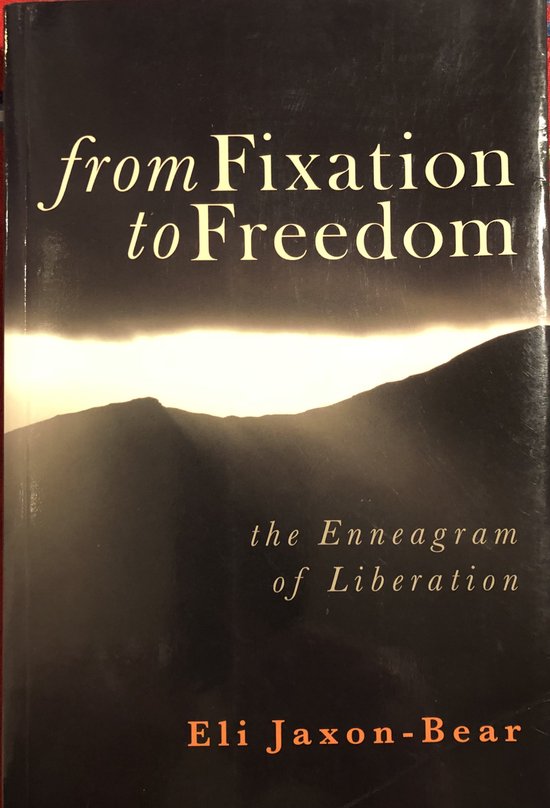 from Fixation to Freedom