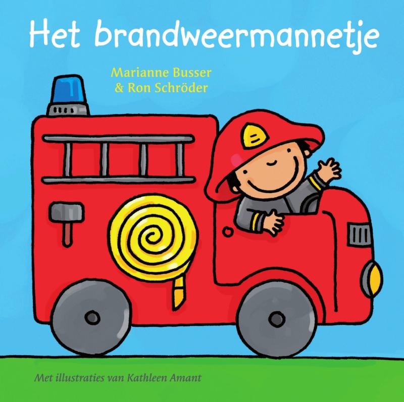 Marianne Busser Het Brandweermannetje thumbnail