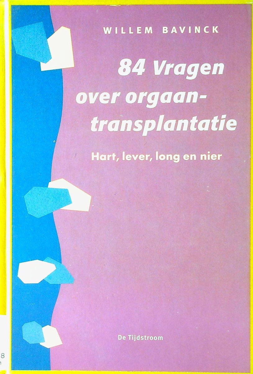 84 vragen over orgaantransplantatie
