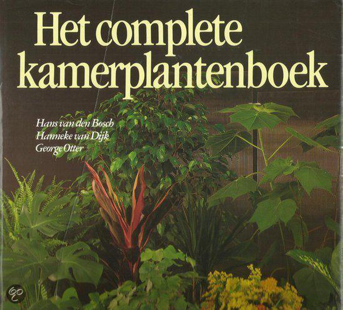 Het complete kamerplantenboek