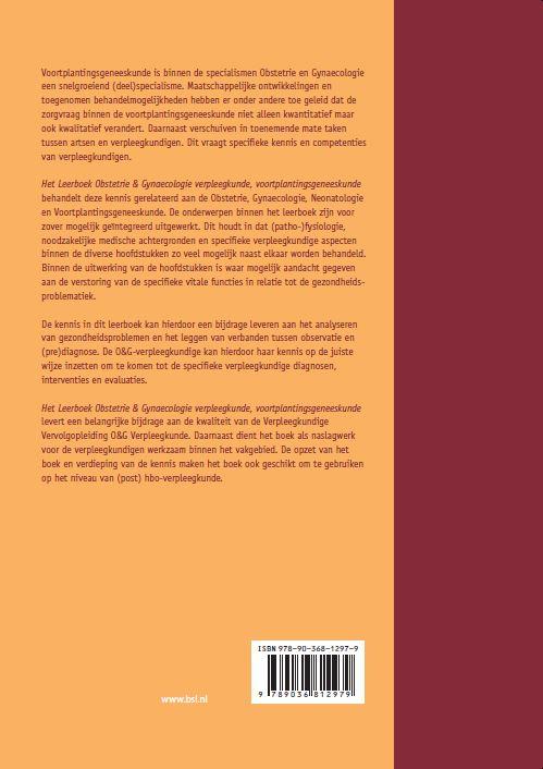 Leerboek obstetrie en gynaecologie verpleegkunde Leerboek obstetrie en gynaecologie verpleegkunde achterkant