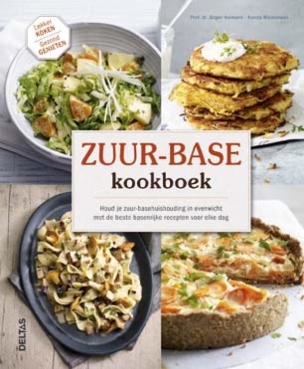 Zuur-base kookboek / Lekker koken, gezond genieten