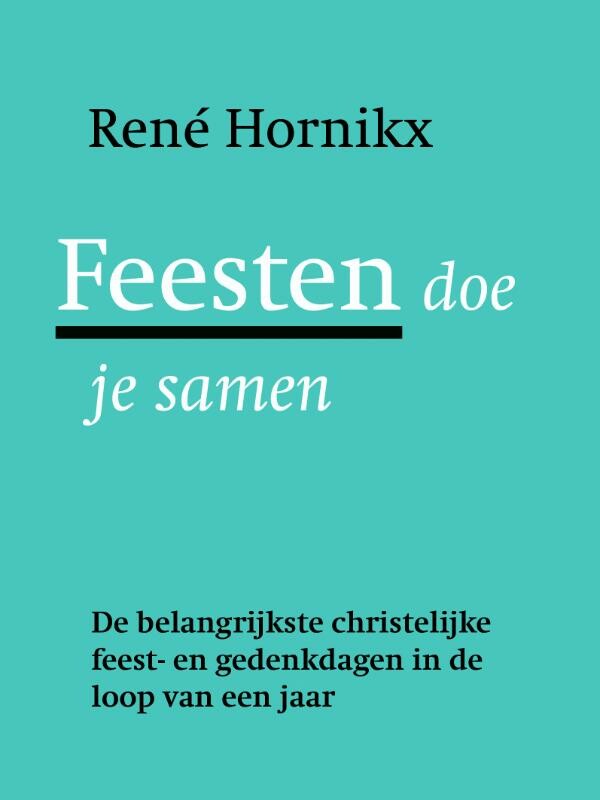 Feesten doe je samen