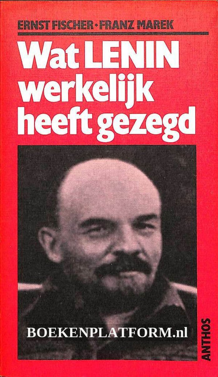 Wat Lenin werkelijk heeft gezegd