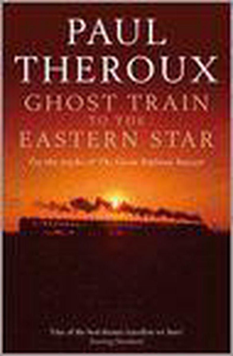 Ghost Train To The Eastern Star