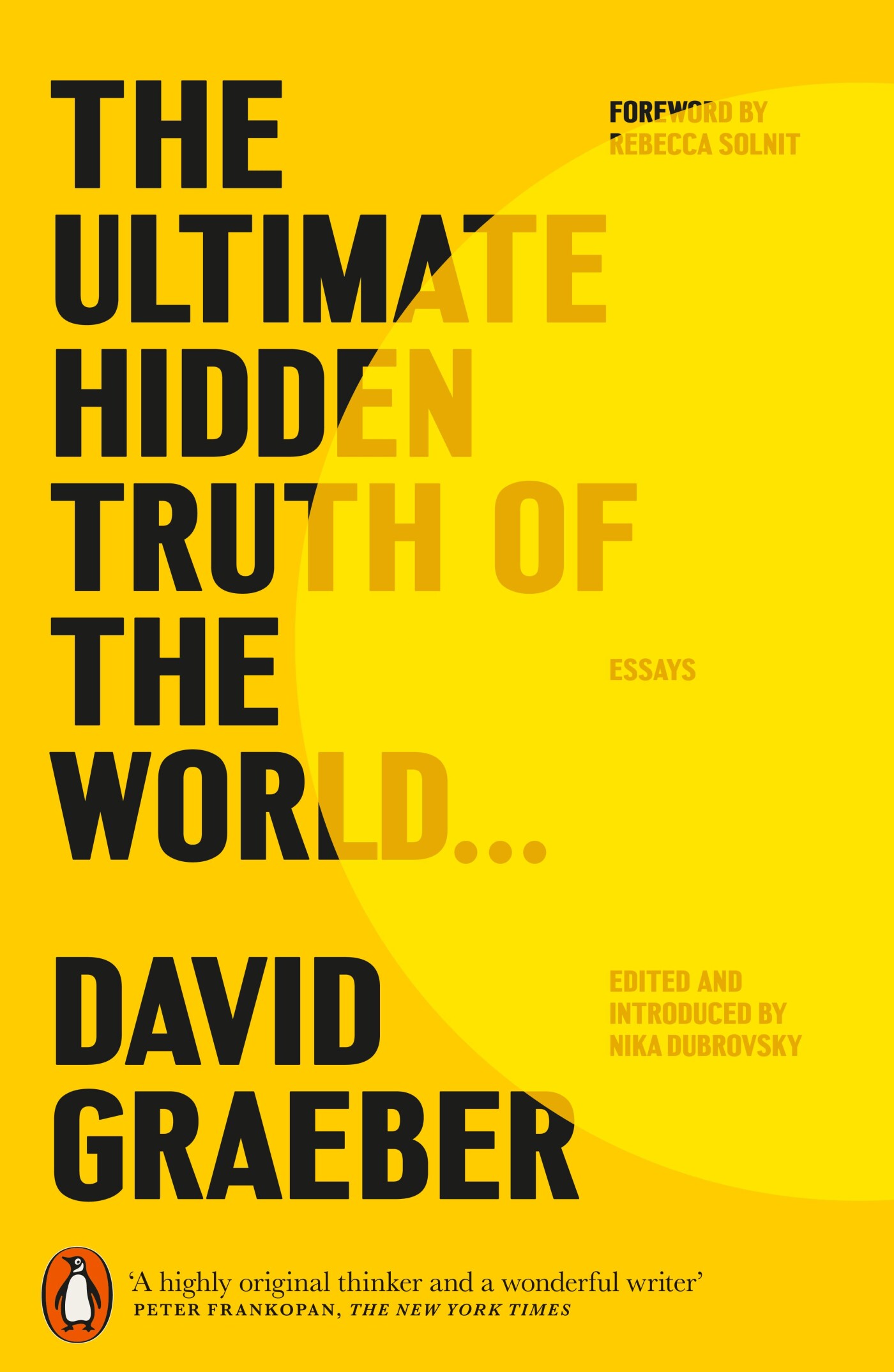 The ultimate hidden truth of the world ...