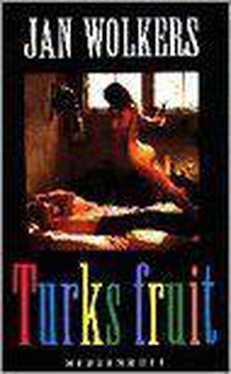 Jan Wolkers Turks Fruit (40Ste Druk) thumbnail