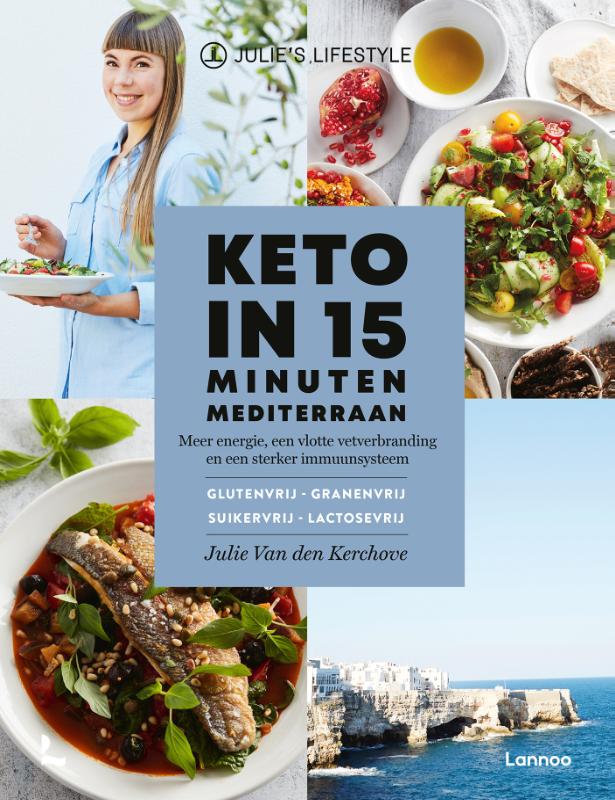 boekenbalie_9789401474269_cover Keto in 15 minuten mediterraan / Julie's lifestyle