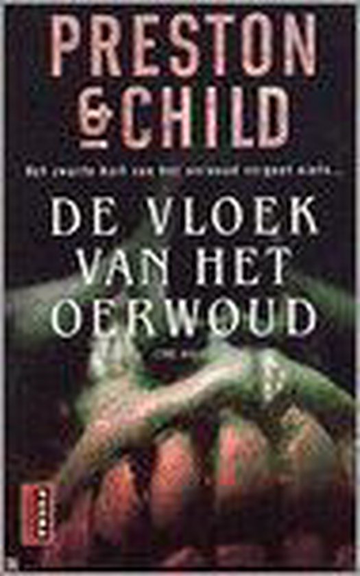 De vloek van het oerwoud / Pendergast thriller
