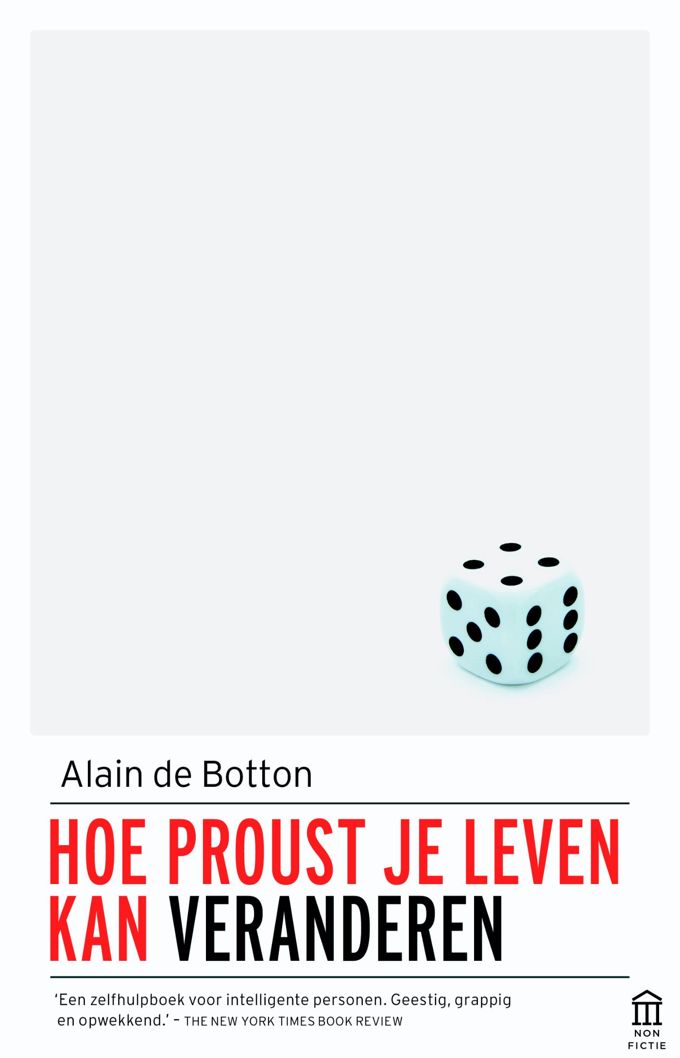 Hoe Proust je leven kan veranderen