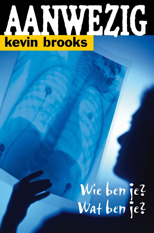 Kevin Brooks Aanwezig thumbnail