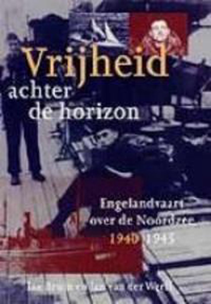 boekenbalie_9789041005946_cover VRIJHEID ACHTER DE HORIZON