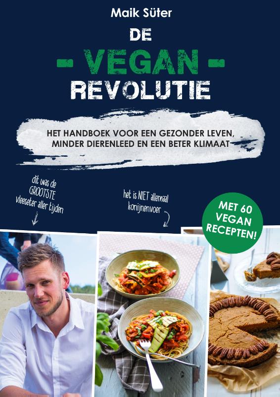 Maik Süter De Vegan Revolutie