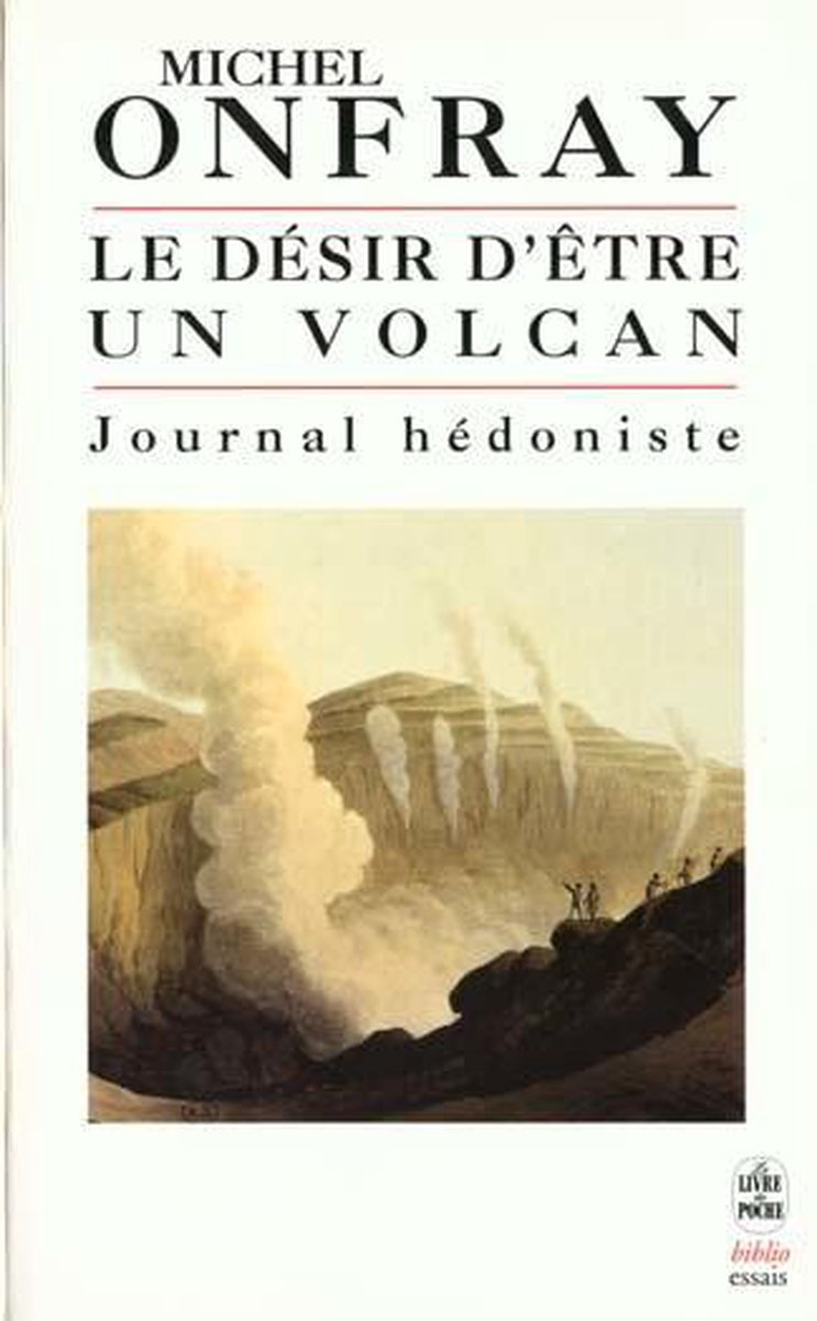 Le Desir D Etre Un Volcan