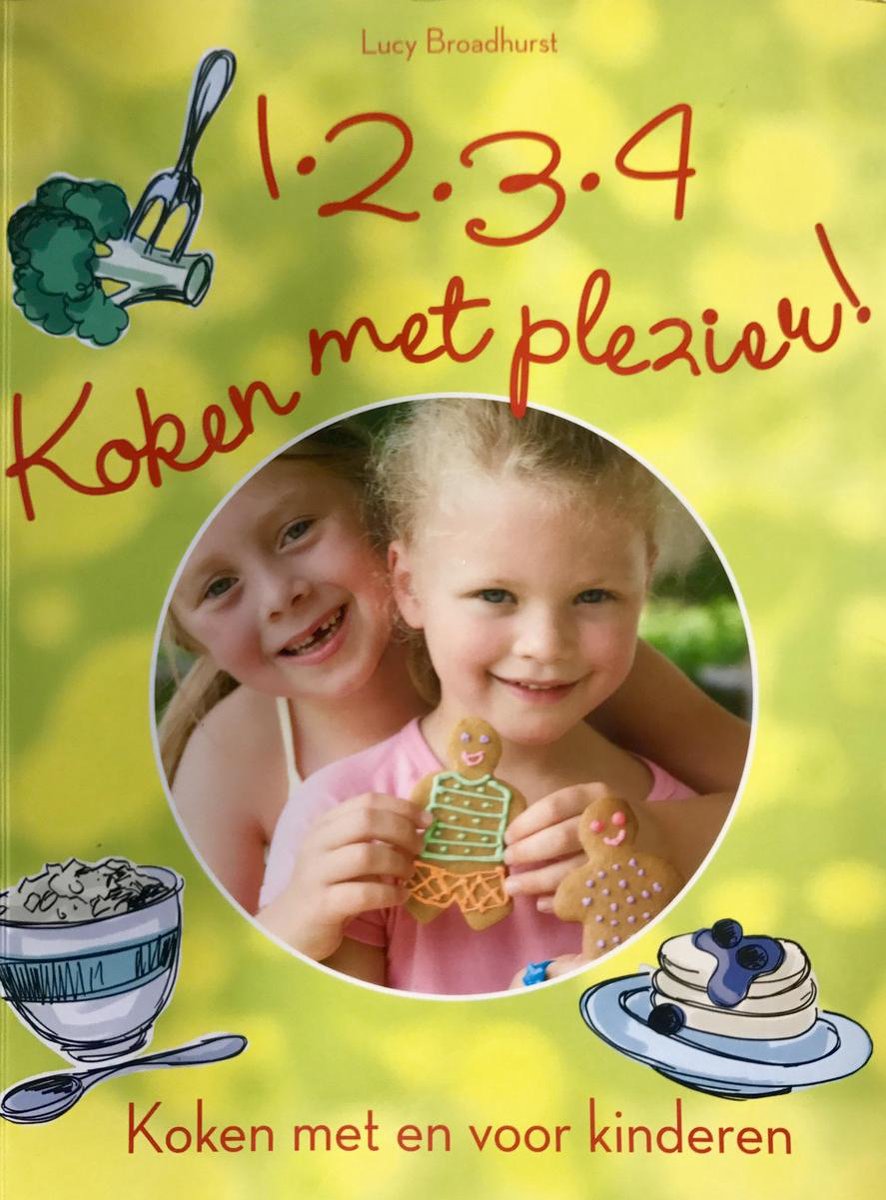 Lucy Broadhurst 1, 2, 3, 4, Koken Met Plezier / Koken Met Plezier