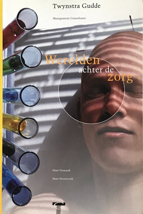 De werelden achter de zorg