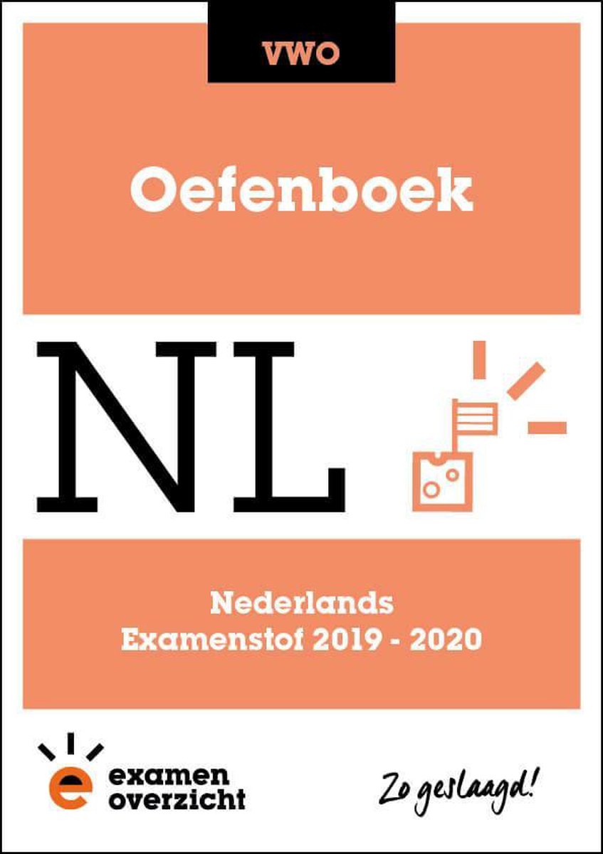 ExamenOverzicht - Oefenboek Nederlands VWO