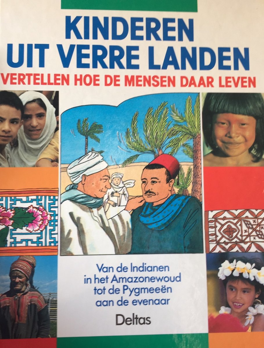 boekenbalie_9789024351428_cover Kinderen uit verre landen vertellen hoe de mensen daar leven